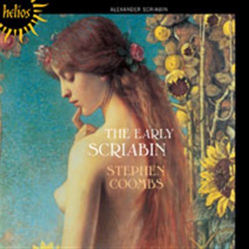 Cover for Stephen Coombs · Scriabin the Early Scriabin (CD) (2007)