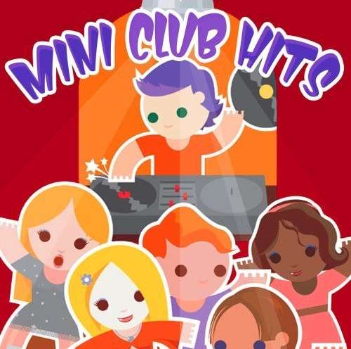 Cover for Mini Club Hits / Various (CD) (2009)