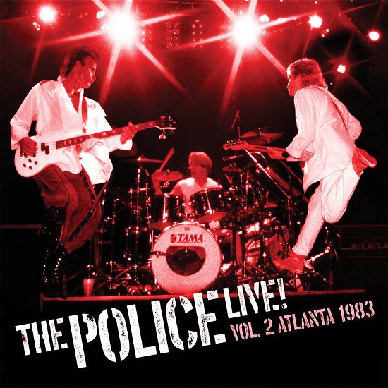 Cover for the Police · Live! Vol. 2: Atlanta 1983 (Red Vinyl) (RSD 2021) (LP) (2021)