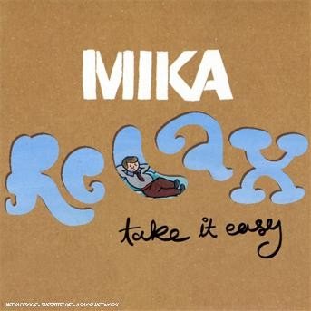 Cover for Mika · Relax, Take It Easy (SCD) (2007)