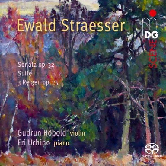 Cover for Gudrun Hobold · Ewald Straesser: Sonata Op.32/suite / Drei Reigen Op.25 (CD) (2022)