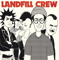 Cover for Landfill Crew (7&quot;) (2019)