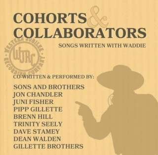 Cover for Waddie Mitchell · Cohorts &amp; Collaborators (Songs Written with Waddie (CD) (2017)