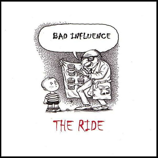 Cover for Bad Influence · Ride (CD) (2007)