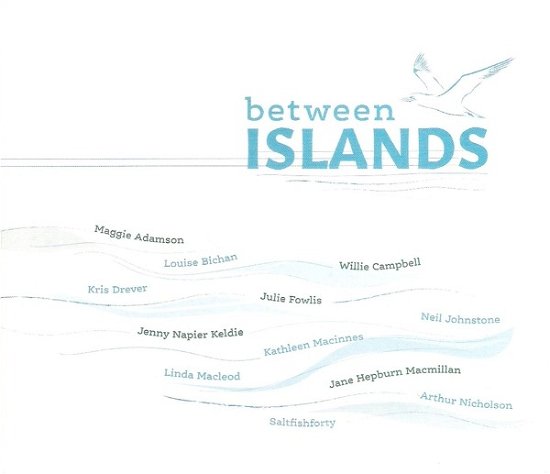 Cover for Between Islands (CD) (2021)