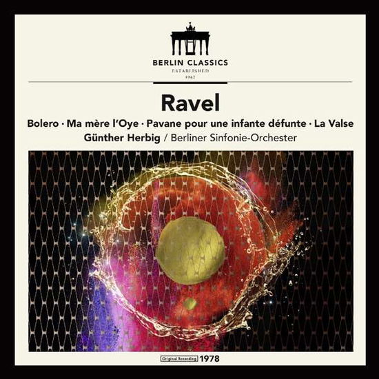 Cover for Ravel / Herbig · Maurice Ravel: Symphonic Works (LP) [Remastered edition] (2017)