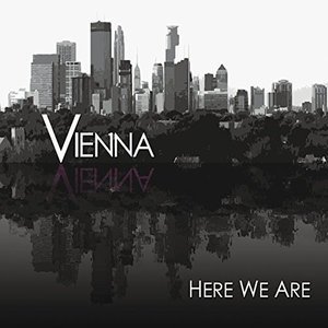 Cover for Vienna · Here We Are (CD) (2014)
