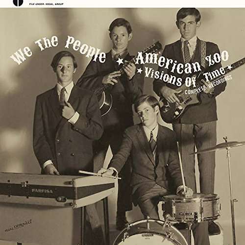 Visions of Time: Complete Recordings - We the People / American Zoo - Muziek - GUERSSEN - 4040824084868 - 17 februari 2015