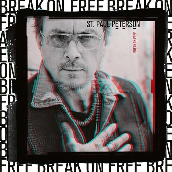 Cover for St.Paul Peterson · Break On Free (LP) (2022)