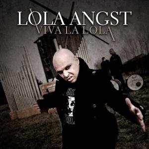 Cover for Lola Angst · Viva La Lola! (CD) (2009)