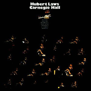 Cover for Hubert Laws · Carnegie Hall (CD) [Japan Import edition] (2016)