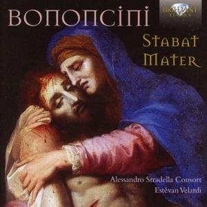 Cover for Alessandro Stradella Consort · Bononcini: Stabat Mater (CD) (2017)