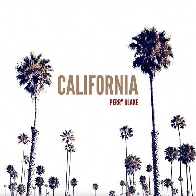 Cover for Perry Blake · California (LP) [Extended edition] (2022)