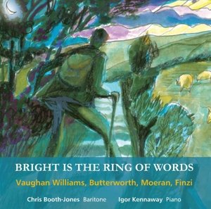 Bright is the Ring of Words - Lieder / Booth-jones / Kennaway - Musik - Magpie Records - 5060114364868 - 12. maj 2015