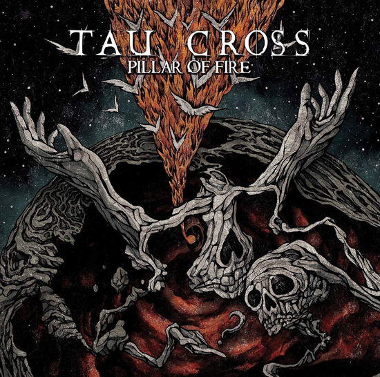 Pillar Of Fire - Tau Cross - Musik - HERETICAL MUSIC - 5060446072868 - 26. februar 2021