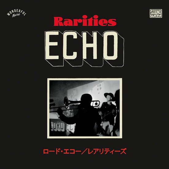 Cover for Lord Echo · Rarities 2010 - 2020: Japanese Tour Singles (LP) (2023)
