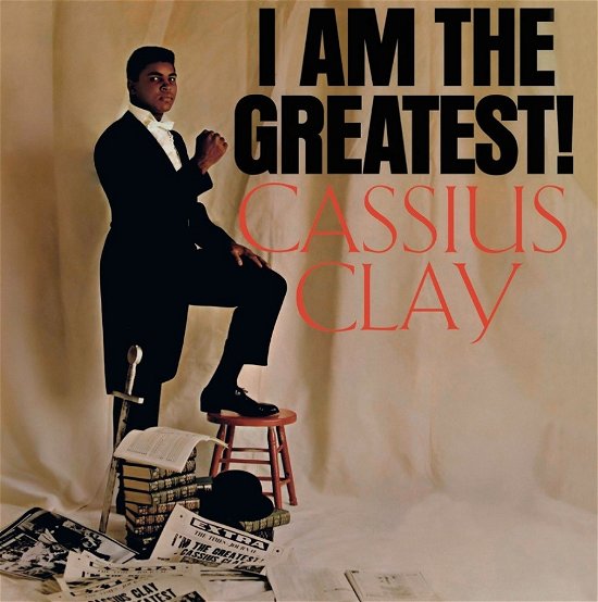 Cassius Clay · I Am The Greatest! (LP) (2021)