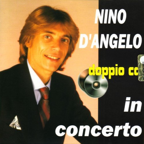 Cover for Nino D'angelo · In Concerto (CD) (2013)