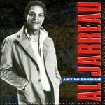 Cover for Al Jarreau · Aint No Sunshine (CD)