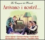 Cover for Artisti Vari · Le canzoni dei ricordi &quot;Arrivano i nostr (CD)