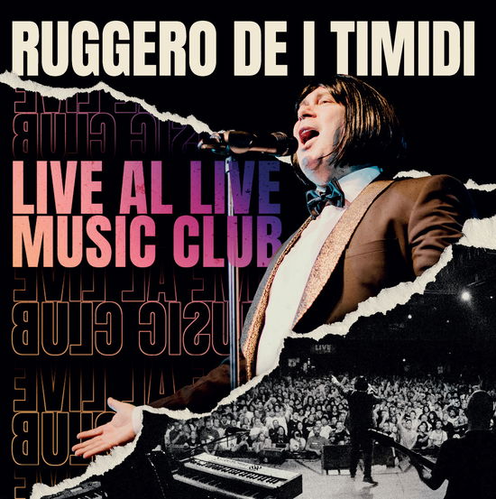 Live Al Live Music Club - Ruggero De I Timidi - Muzyka - Ruggero De I Timidi - 8019991890868 - 