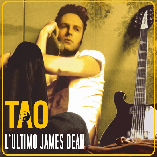 Cover for Tao · L'ultimo James Dean (CD) (2007)