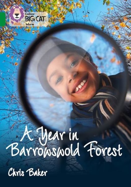 Cover for Chris Baker · A Year in Barrowswold Forest: Band 15/Emerald - Collins Big Cat (Taschenbuch) (2017)