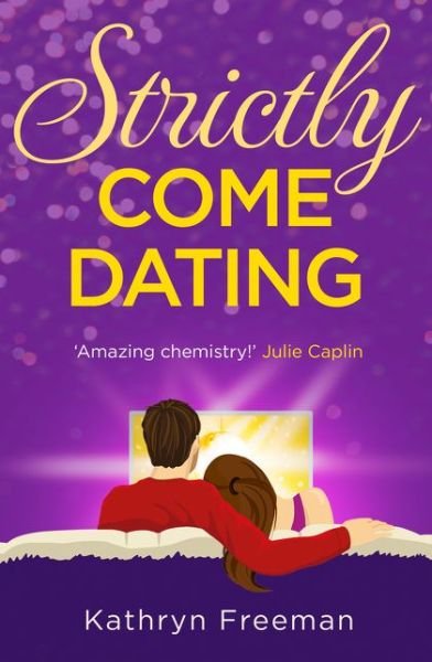 Cover for Kathryn Freeman · Strictly Come Dating - The Kathryn Freeman Romcom Collection (Paperback Book) (2020)