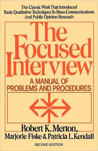 Cover for Robert K. Merton · Focused Interview (Pocketbok) (1990)