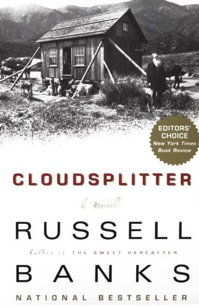 Cover for Russell Banks · Cloudsplitter: A Novel (Paperback Book) [1st Harperperennial Ed edition] (1999)