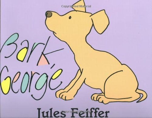 Cover for Jules Feiffer · Bark, George (Hardcover Book) (1999)