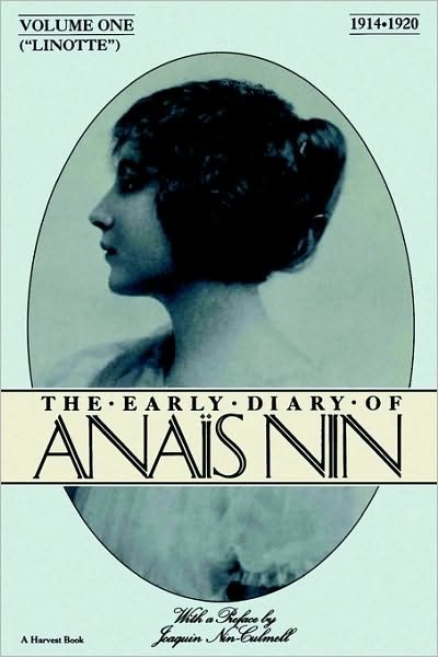 Cover for Nin Anais Nin · Linotte: The Early Diary of Anais Nin (1914-1920) (Paperback Book) [1st Harvest / Hbj Ed edition] (1980)