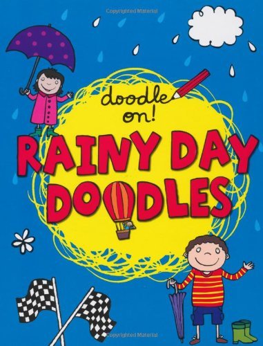 Rainy Day Doodles (Doodle On!) - Anja Boretzki - Books - Pan Macmillan - 9780230744868 - April 1, 2011