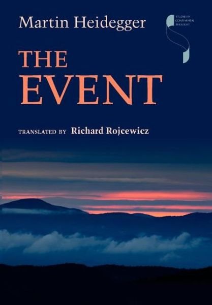 Cover for Martin Heidegger · The Event - Studies in Continental Thought (Hardcover bog) (2012)