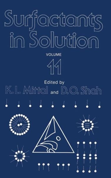 Cover for K L Mittal · Surfactants in Solution: Volume 11 (Hardcover Book) [1991 edition] (1992)