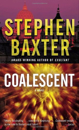 Cover for Stephen Baxter · Coalescent: a Novel (Destiny's Children, Bk. 1) (Pocketbok) (2004)