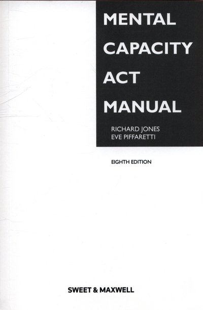 Cover for Richard Jones · Mental Capacity Act Manual (Paperback Book) (2018)