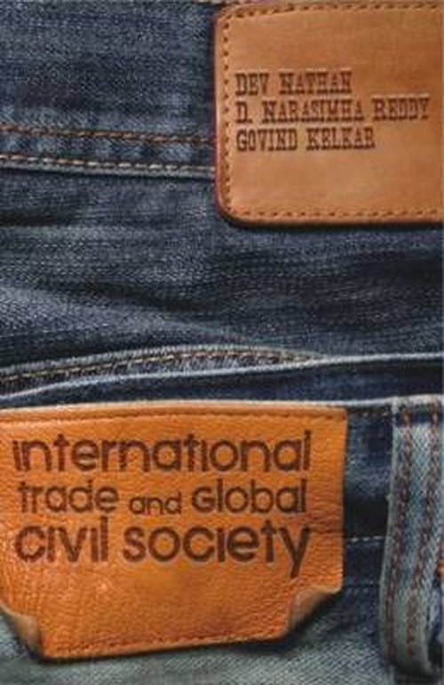 Cover for Dev Nathan · International Trade and Global Civil Society (Hardcover bog) (2008)