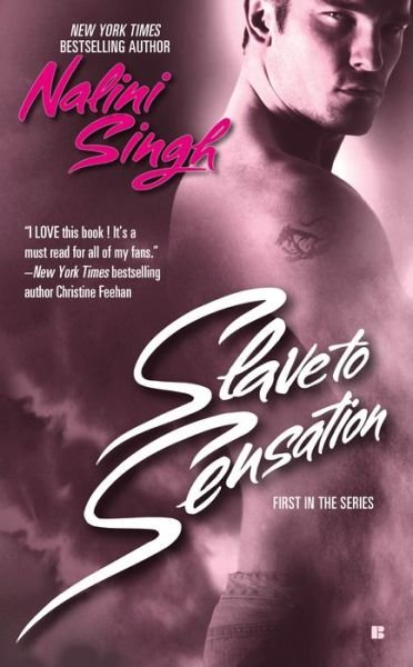 Cover for Nalini Singh · Slave to Sensation (Psy-changelings, Book 1) (Paperback Book) [Psy-changelings, Book 1 edition] (2006)