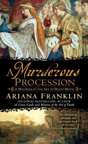 Cover for Ariana Franklin · A Murderous Procession (Mistress of the Art of Death) (Paperback Book) [Reprint edition] (2011)