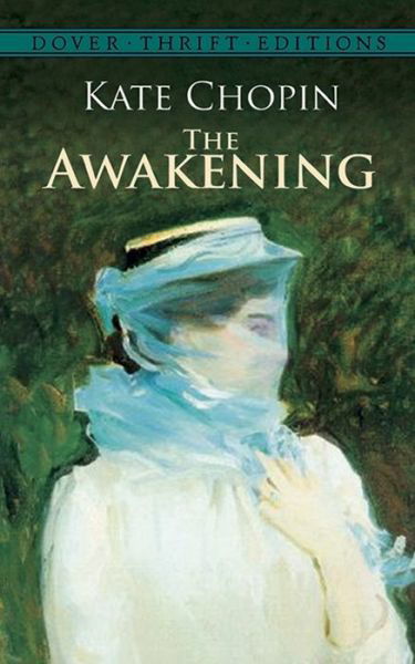 Cover for Kate Chopin · The Awakening - Thrift Editions (Taschenbuch) [New edition] (2000)