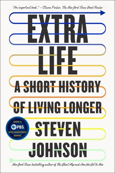 Extra Life - Steven Johnson - Books - Penguin Putnam Inc - 9780525538868 - May 10, 2022