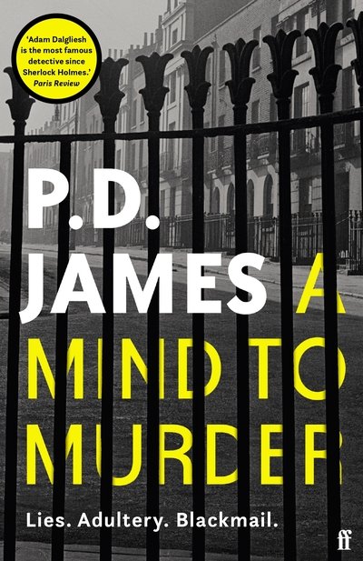 A Mind to Murder: The classic locked-room murder mystery from the 'Queen of English crime' (Guardian) - P. D. James - Bøker - Faber & Faber - 9780571362868 - 2. juli 2020