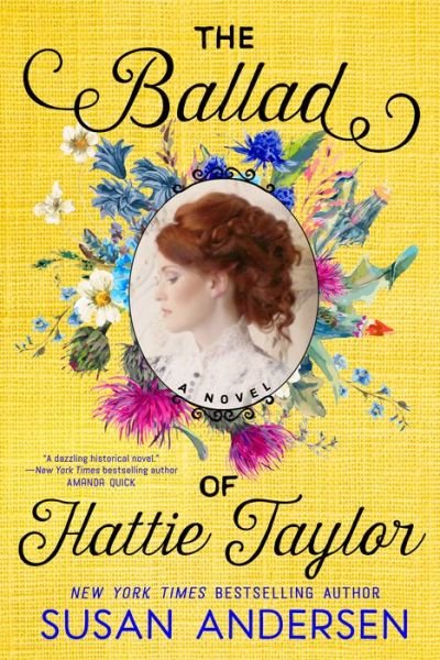 Cover for Susan Andersen · The Ballad of Hattie Taylor (Paperback Book) (2021)