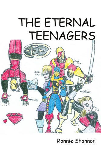 Cover for Ronnie Shannon · The Eternal Teenagers (Paperback Book) (2005)