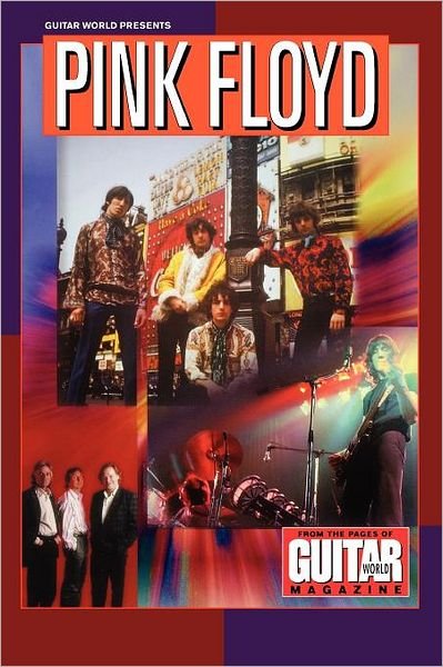Cover for Alan DiPerna · Guitar World Presents Pink Floyd - Guitar World Presents (Paperback Bog) (2002)