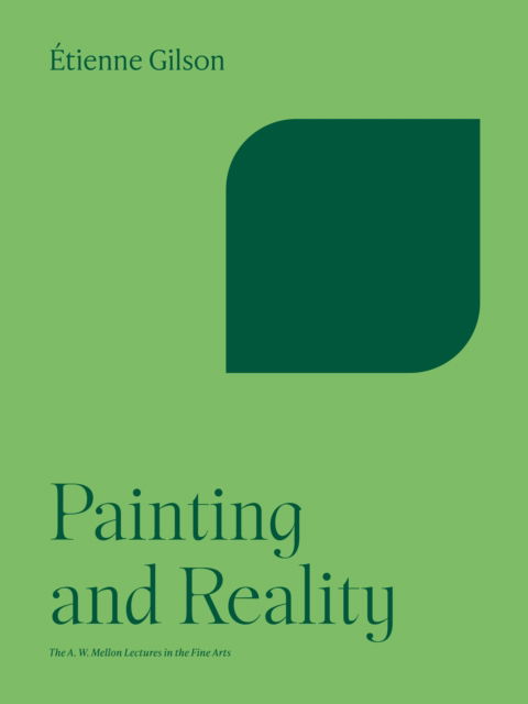 Cover for Etienne Gilson · Painting and Reality - Bollingen Series (Paperback Book) (2023)