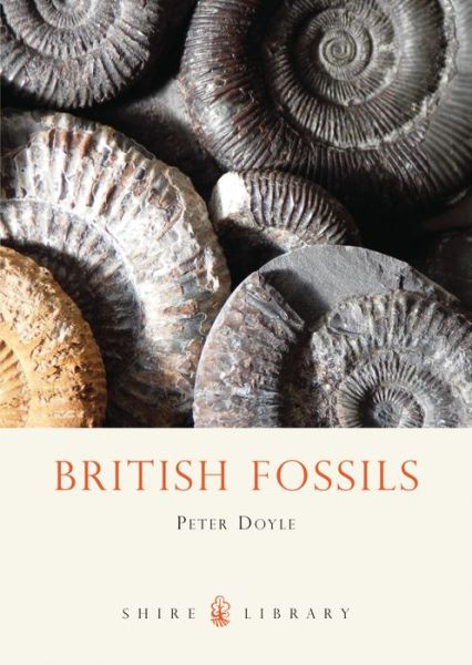 Cover for Peter Doyle · British Fossils - Shire Library (Paperback Book) (2008)