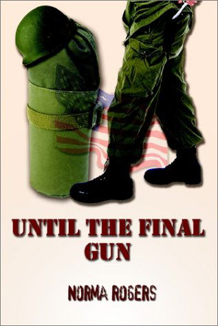 Cover for Norma Rogers · Until the Final Gun (Paperback Book) (2002)