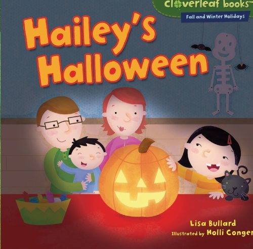 Cover for Lisa Bullard · Hailey's Halloween (Cloverleaf Books: Fall and Winter Holidays) (Taschenbuch) (2012)